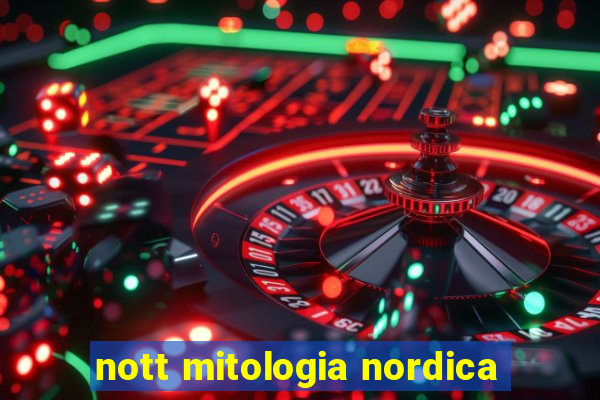 nott mitologia nordica